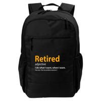 Retired Not My Problem Anymore Funny Retired Definition Daily Commute Backpack