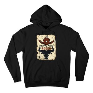 retro not my first rodeo  rodeo western country cowboy  Hoodie