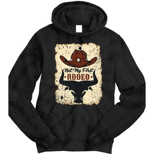 retro not my first rodeo  rodeo western country cowboy  Tie Dye Hoodie