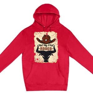 retro not my first rodeo  rodeo western country cowboy  Premium Pullover Hoodie