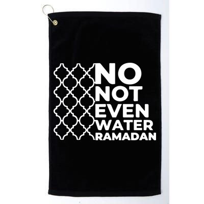 Ramadan No Not Even Water Gift For Ramadan Mubarak Golf Towel