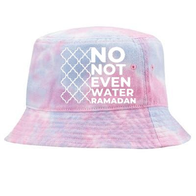 Ramadan No Not Even Water Gift For Ramadan Mubarak Tie-Dyed Bucket Hat