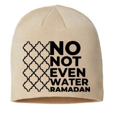 Ramadan No Not Even Water Gift For Ramadan Mubarak Sustainable Beanie