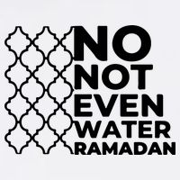 Ramadan No Not Even Water Gift For Ramadan Mubarak Garment-Dyed Sweatshirt