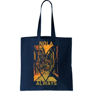 Remember Nola Never Forget New Orleans Always Support Strong Tote Bag