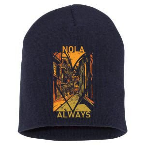 Remember Nola Never Forget New Orleans Always Support Strong Short Acrylic Beanie