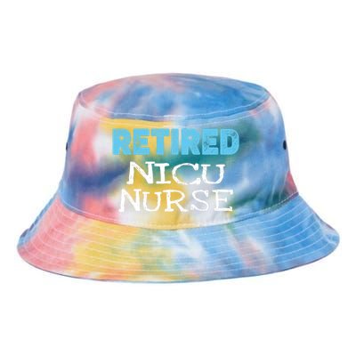 Retired NICU Nurse Gifts Funny Retirement Tie Dye Newport Bucket Hat