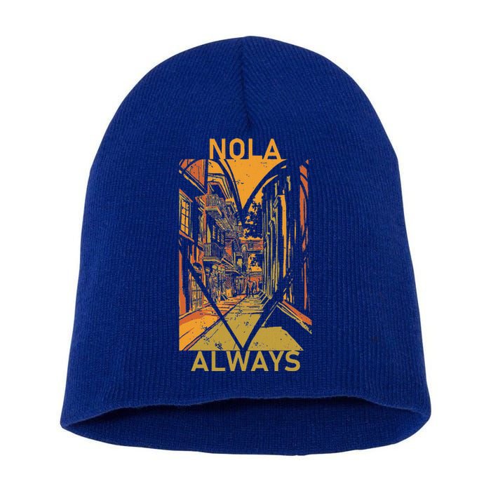 Remember Nola Never Forget New Orleans Always Support Strong Short Acrylic Beanie