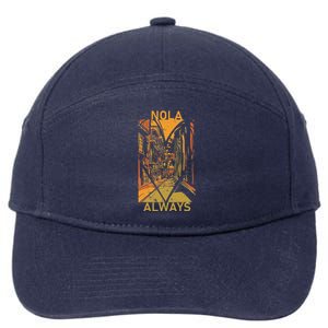 Remember Nola Never Forget New Orleans Always Support Strong 7-Panel Snapback Hat