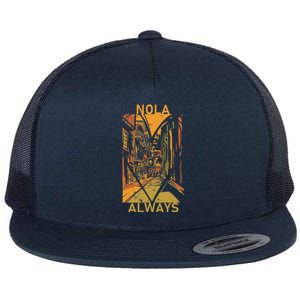 Remember Nola Never Forget New Orleans Always Support Strong Flat Bill Trucker Hat