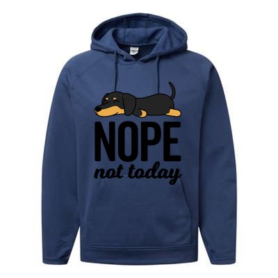 Retro Nope Not Today Funny Lazy Dachshund Wiener Dog Lover Gift Performance Fleece Hoodie