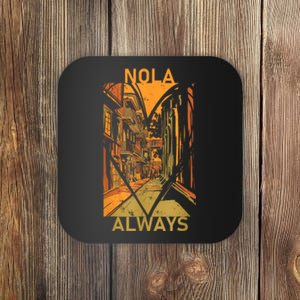 Remember Nola Never Forget New Orleans Always Support Strong Coaster