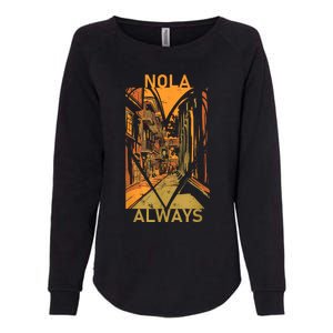 Remember Nola Never Forget New Orleans Always Support Strong Womens California Wash Sweatshirt