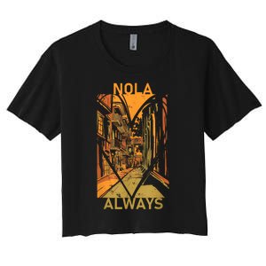 Remember Nola Never Forget New Orleans Always Support Strong Women's Crop Top Tee