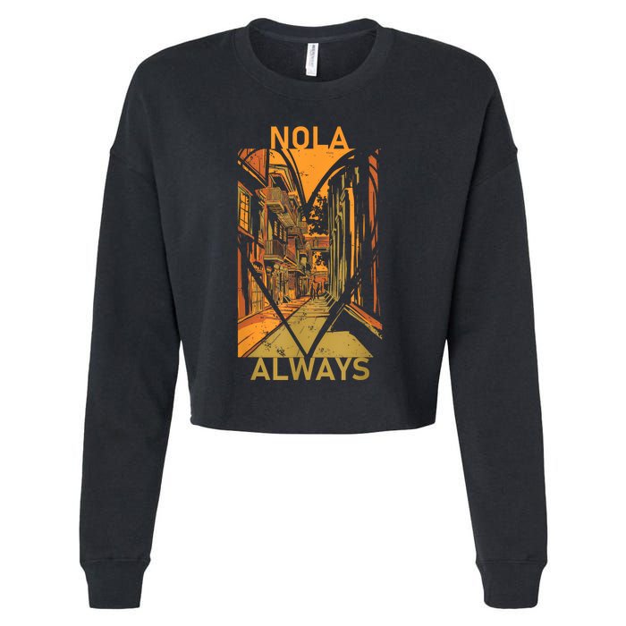 Remember Nola Never Forget New Orleans Always Support Strong Cropped Pullover Crew