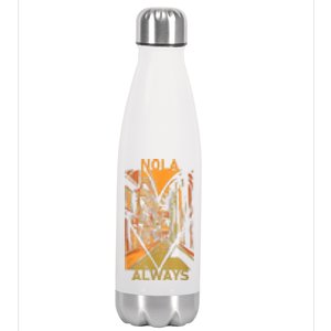 Remember Nola Never Forget New Orleans Always Support Strong Stainless Steel Insulated Water Bottle