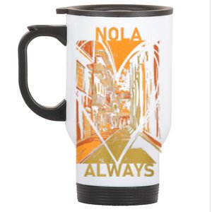 Remember Nola Never Forget New Orleans Always Support Strong Stainless Steel Travel Mug