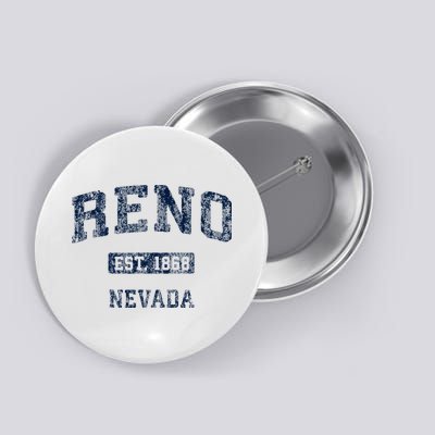 Reno Nevada Nv Vintage Athletic Sports Design Button