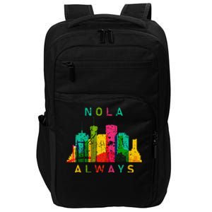 Remember Nola Never Forget New Orleans Always Support Strong Impact Tech Backpack