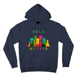 Remember Nola Never Forget New Orleans Always Support Strong Tall Hoodie