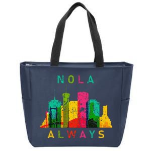 Remember Nola Never Forget New Orleans Always Support Strong Zip Tote Bag