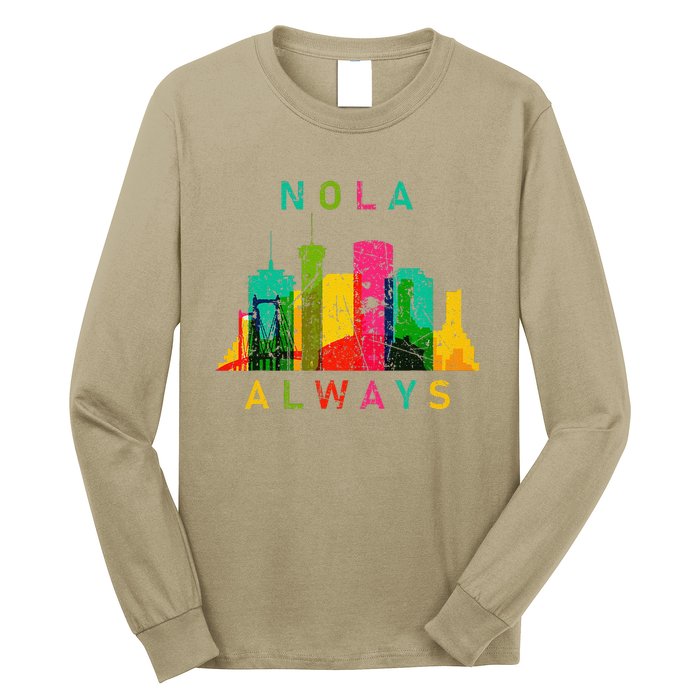 Remember Nola Never Forget New Orleans Always Support Strong Long Sleeve Shirt