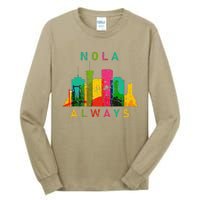 Remember Nola Never Forget New Orleans Always Support Strong Tall Long Sleeve T-Shirt