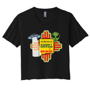 Roswell Nm New Mexico Ufo Alien Crash Site 1947 Zia Women's Crop Top Tee