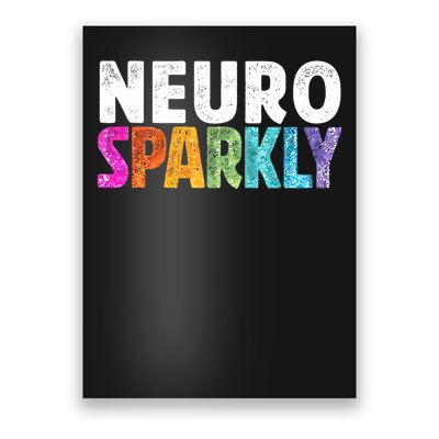 Retro Neurodivergent Neuro Sparkly Autism Spectrum Adhd Poster