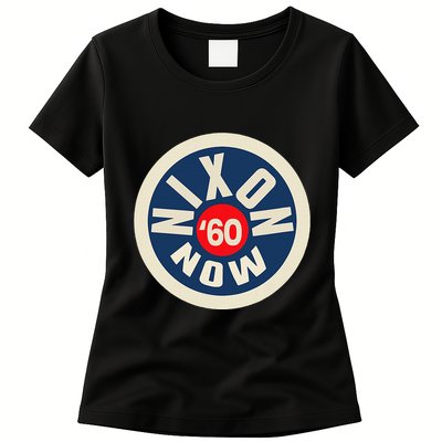 Richard Nixon Now Political Campaign 1960 Womens T-Shirt