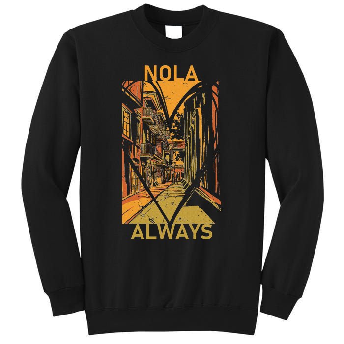 Remember Nola Never Forget New Orleans Always Support Strong Sweatshirt