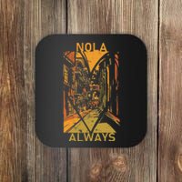 Remember Nola Never Forget New Orleans Always Support Strong Coaster