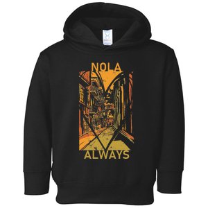 Remember Nola Never Forget New Orleans Always Support Strong Toddler Hoodie