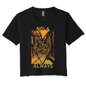 Remember Nola Never Forget New Orleans Always Support Strong Women's Crop Top Tee