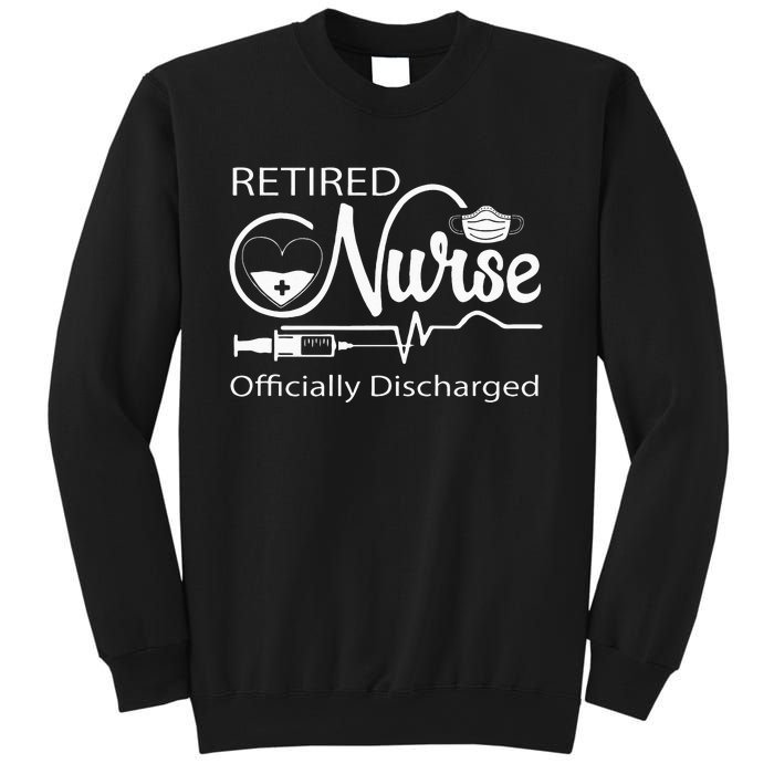 Retired Nurse Officially Discharged Retirement Party Gift Sweatshirt