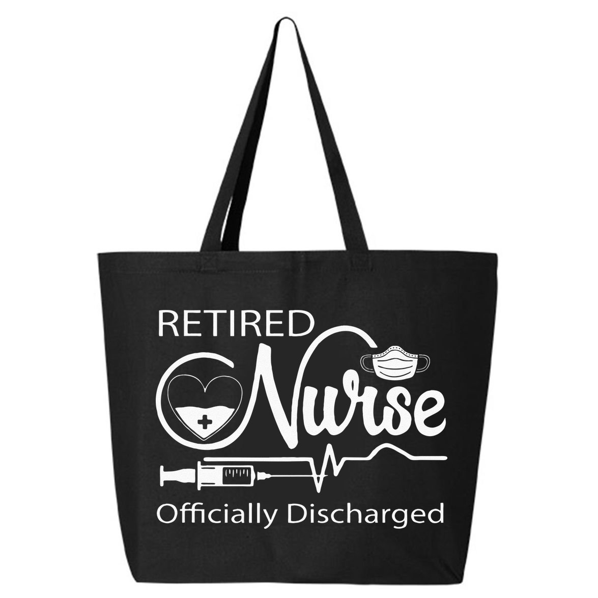 Retired Nurse Officially Discharged Retirement Party Gift 25L Jumbo Tote