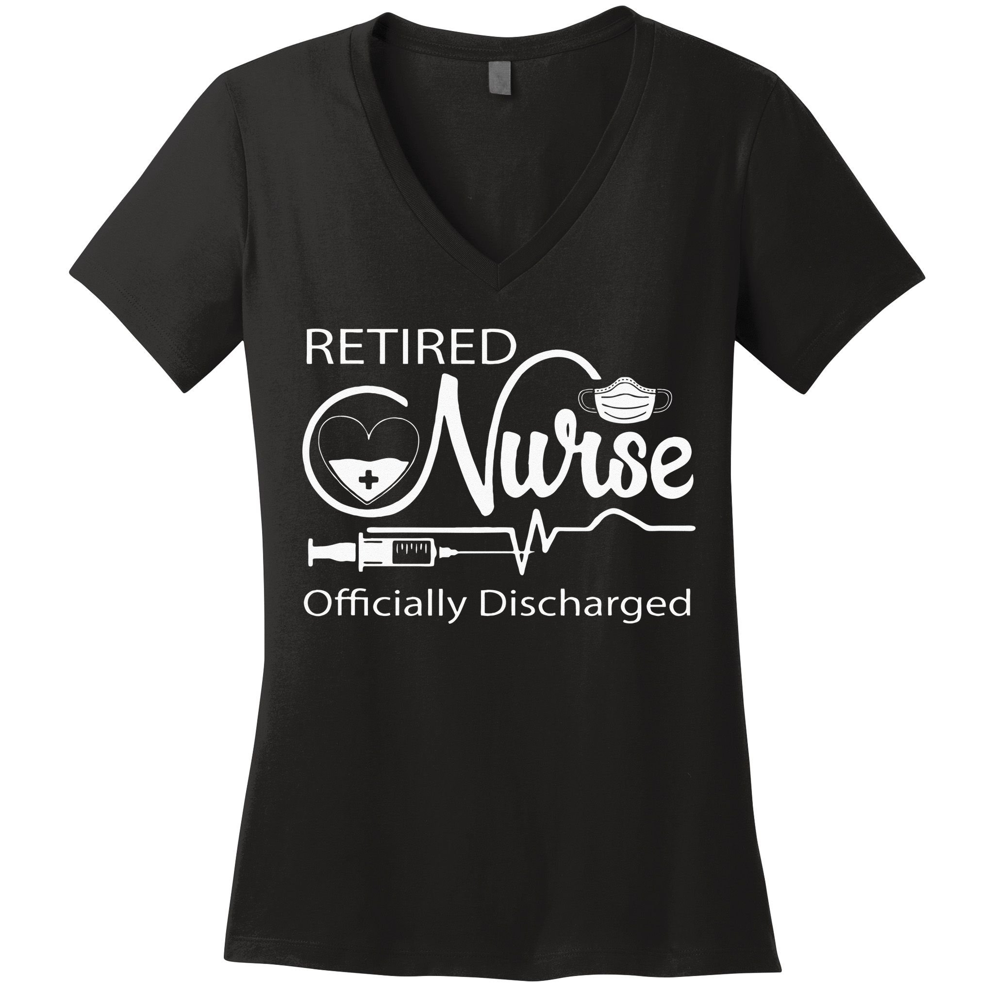 Retired Nurse Officially Discharged Retirement Party Gift Women's V-Neck T-Shirt