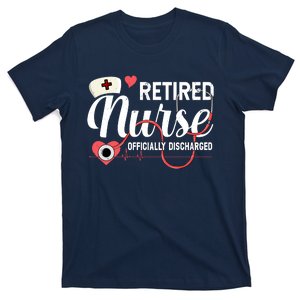 Retired Nurse Officially Discharged Retirement Party Gift T-Shirt