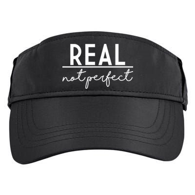 Real Not Perfect Positive Quote Adult Drive Performance Visor