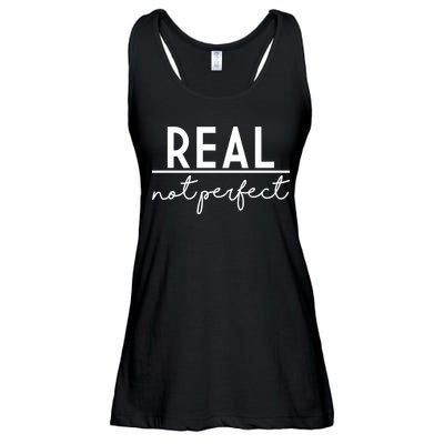 Real Not Perfect Positive Quote Ladies Essential Flowy Tank
