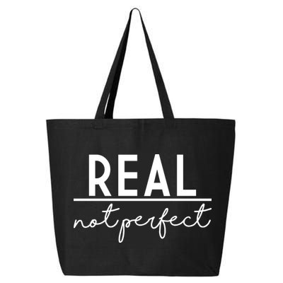 Real Not Perfect Positive Quote 25L Jumbo Tote
