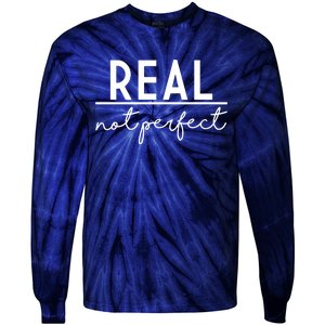 Real Not Perfect Positive Quote Tie-Dye Long Sleeve Shirt