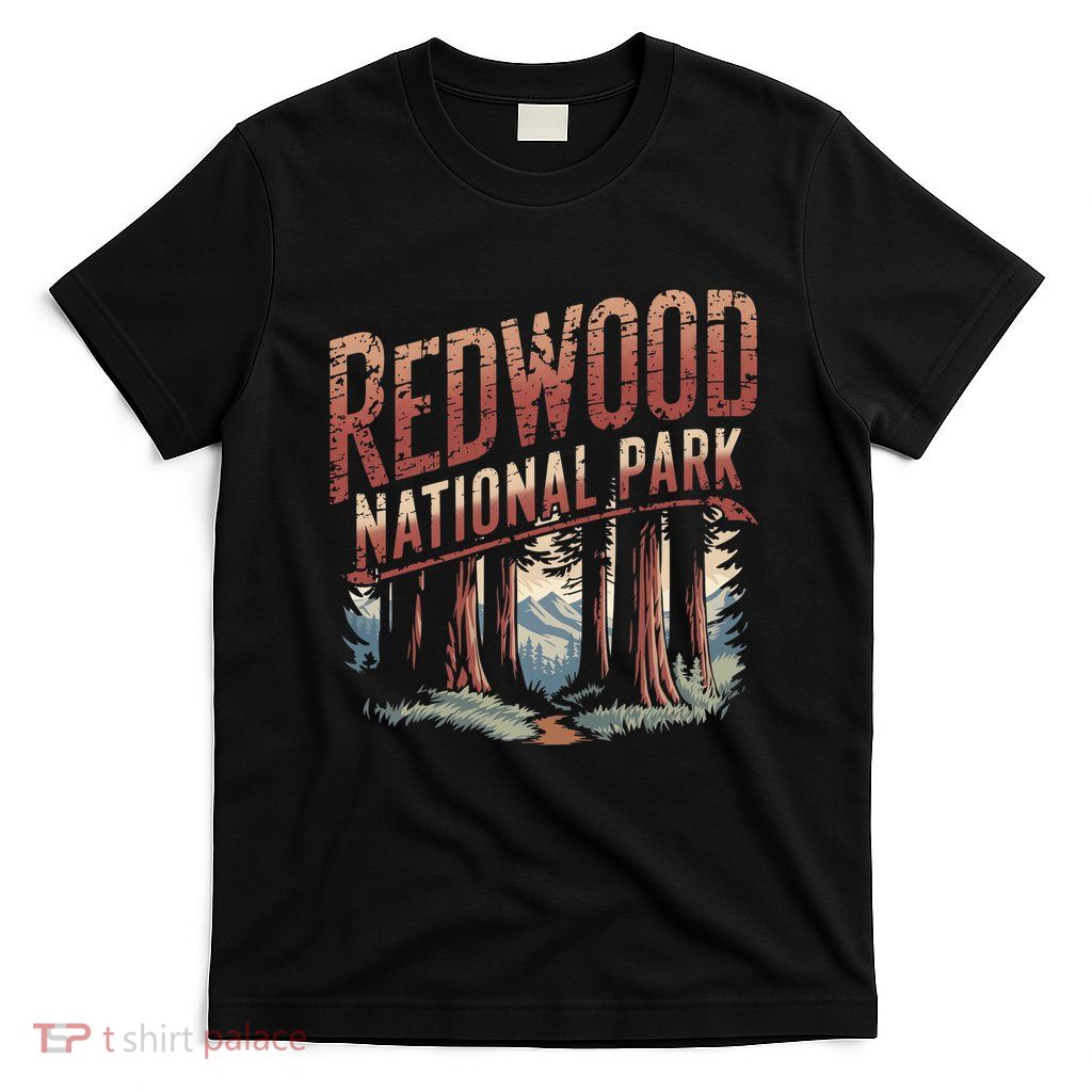 Redwood National Park T-Shirt