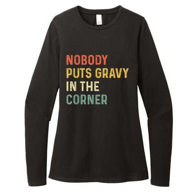 Retro Nobody Puts Gravy In A Corner Funny Thanksgiving Pun Dinner Womens CVC Long Sleeve Shirt