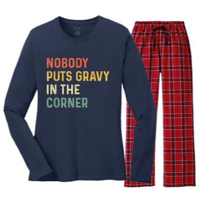 Retro Nobody Puts Gravy In A Corner Funny Thanksgiving Pun Dinner Women's Long Sleeve Flannel Pajama Set 