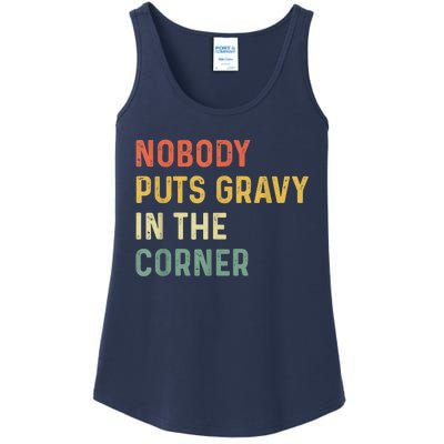 Retro Nobody Puts Gravy In A Corner Funny Thanksgiving Pun Dinner Ladies Essential Tank