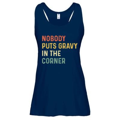 Retro Nobody Puts Gravy In A Corner Funny Thanksgiving Pun Dinner Ladies Essential Flowy Tank