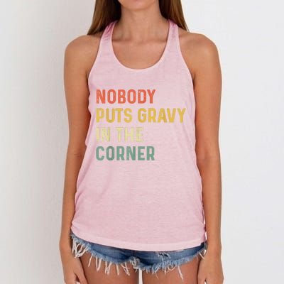 Retro Nobody Puts Gravy In A Corner Funny Thanksgiving Pun Dinner Women's Knotted Racerback Tank