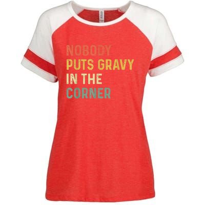 Retro Nobody Puts Gravy In A Corner Funny Thanksgiving Pun Dinner Enza Ladies Jersey Colorblock Tee