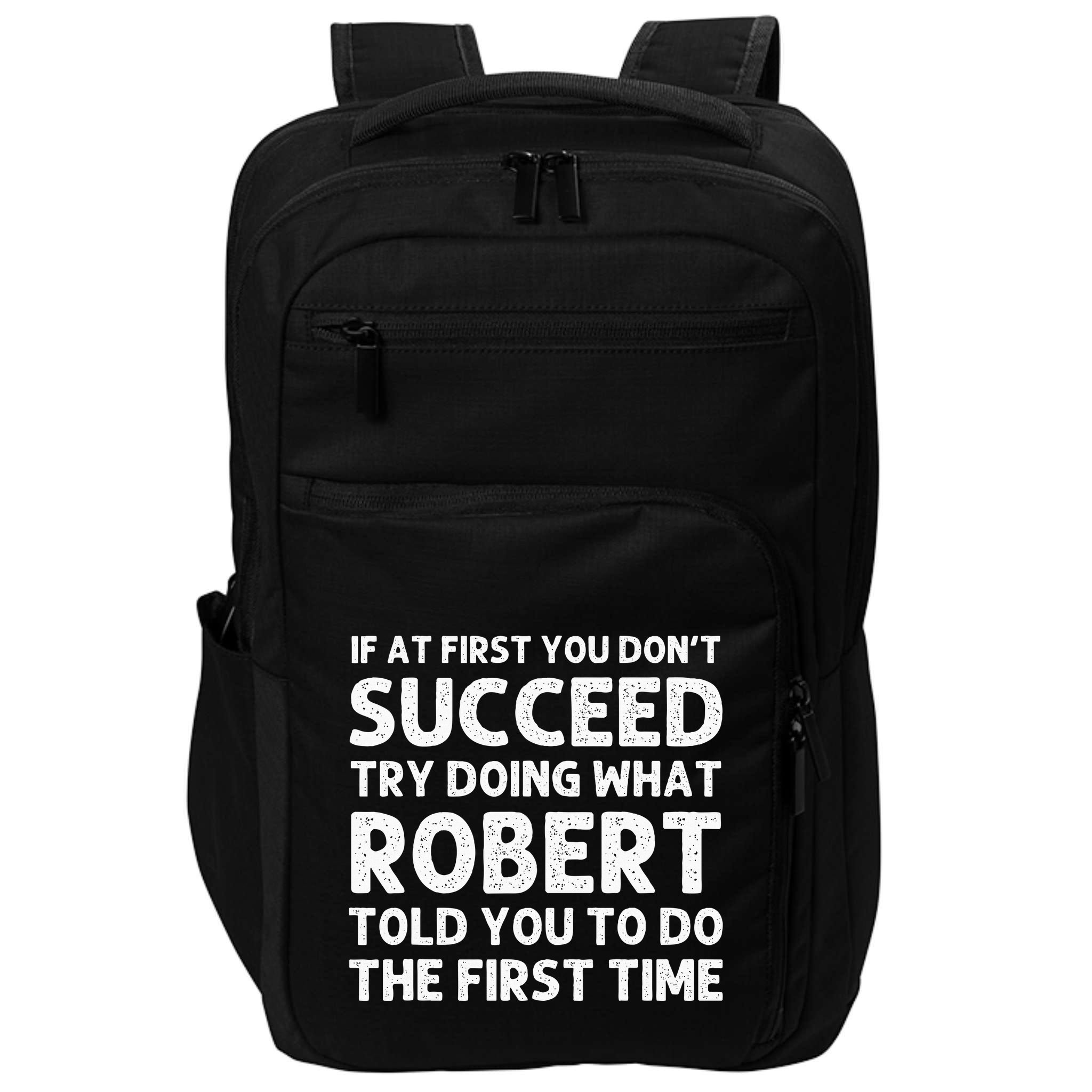 Robert Name Personalized Birthday Funny Christmas Joke Impact Tech Backpack